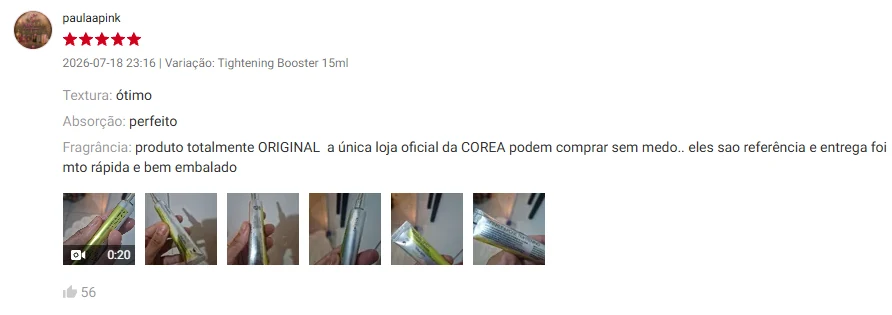 Avaliação de paulaapink na Shopee, 5 estrelas, 18/07/2026. Textura: ótimo. Absorção: perfeito. 'produto totalmente ORIGINAL a única loja oficial da COREA podem comprar sem medo.. eles sao referência e entrega foi mto rápida e bem embalado'